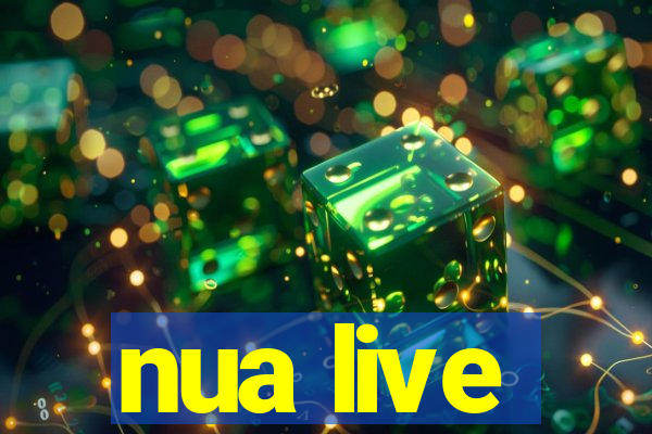 nua live